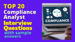 Compliance Analyst Interview Questions and Answers for 2024 [upl. by Onidranreb]