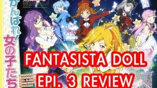 Fantasista Doll ファンタジスタドール Episode 3 Review The Expedient Errand Madeleines Devotion [upl. by Pip922]