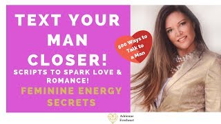 Text Your Man Closer Scripts to Text Right Into His Heart Adrienne Everheart [upl. by Rust]