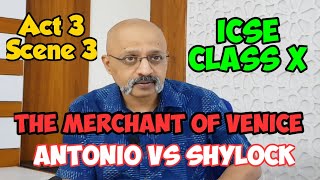 The Merchant of Venice  Act 3 Scene 3  Antonio versus Shylock scene  Detailed Explanation [upl. by Faden]