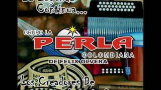 El Poder de tu amorLa Perla Colombiana de Felix Olvera [upl. by Noired]