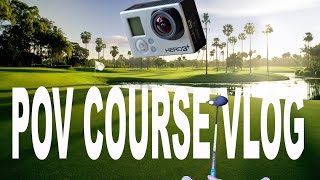 GoPro GOLF  POV COURSE VLOG  WOODBRIDGE GC [upl. by Irdua]