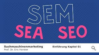 Suchmaschinenmarketing  semmooc  Einführung Kapitel 01 [upl. by Olotrab]