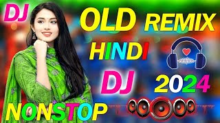 New Dj Remix Songs Nonstop love mix Old Dj Remix Dj Gana Dj Remix Hits All Dj Best Dj Songs JukeboX [upl. by Esimehc]