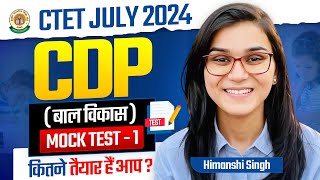 CTET July 2024 CDP Mock Test 01 by Himanshi Singh [upl. by Melena]