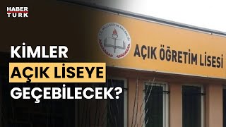 MEB açık liseye geçiş şartlarını belirledi [upl. by Htidirrem150]