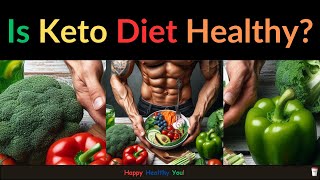 Is the Ketogenic Diet Really Healthy Lets Find Out [upl. by Malcom]