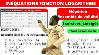 Logarithme Népérien lnInéquations et ensemble de validitéexocorrigé [upl. by Eniffit]