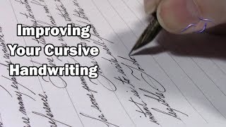 Improving Your Cursive Handwriting [upl. by Tullius196]