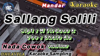 sallang salili karaoke versi slow  nada cowok [upl. by Amabel]