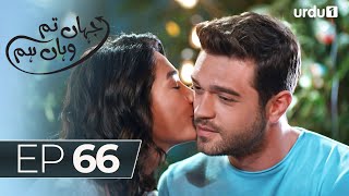 Jahan Tum Wahan Hum  Episode 66  Turkish Drama  Every where  31 May 2024 [upl. by Bish268]