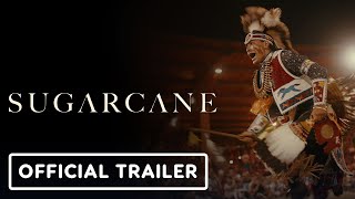 Sugarcane  Official Trailer 2024 National Geographic Documentary Films [upl. by Sherlocke]