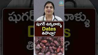 Are Dates good for diabetes in Telugu  Dr Deepthi Kareti [upl. by Adnulahs]