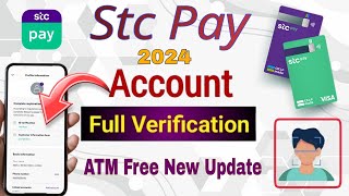 STC PAY Account Kaise Banaye 2024  How To Create STC PAY Account  STC PAY New Update 2024 [upl. by Kenlee861]