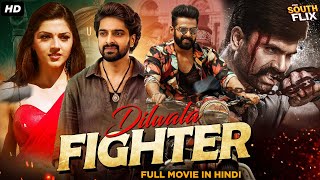 Dilwala Fighter Full Hindi Dubbed Movie  Naga Shaurya Mehreen Pirzada  South Action Movie [upl. by Nykal]