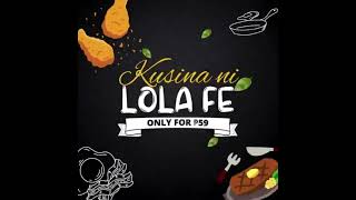 KUSINA NI LOLA FE JINGLE [upl. by Mirth]