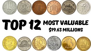 The Ultimate List Top 12 Historys Most Valuable Coins Worth Millions [upl. by Juta]