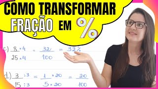 COMO TRANSFORMAR FRAÇÃO EM PORCENTAGEM 👩‍🏫 PROF GISELE RAMOS [upl. by Suertemed]