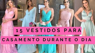 15 vestidos para casamento durante o dia madrinhas e convidadas [upl. by Notsag]