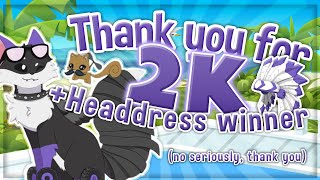 Thank you for 2k  Headdress Giveaway Winner [upl. by Rentsch]