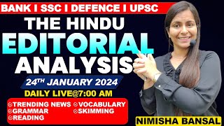 The Hindu Editorial Analysis 24th JANUARY 2024 Vocab Grammar Reading Skimming  Nimisha Bansal [upl. by Ahon]