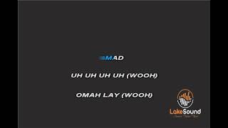 OMAH LAY  GODLY KARAOKE [upl. by Moor]