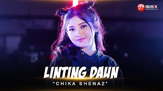 Linting Daun  Chika Shenaz  OVER DOSIS RUMAH SAKIT NYAWAPUN MELAYANG  Official Music Video [upl. by Russon]