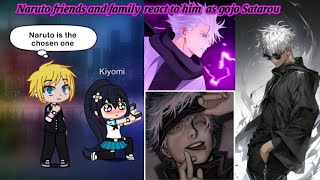 Naruto parents and classmates react to him as Gojo Satarou Part 1 JJK NARUTO GACHA REACTION [upl. by Yttiy814]