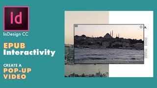 InDesign CC Epub  Create a Video Popup [upl. by Cart]
