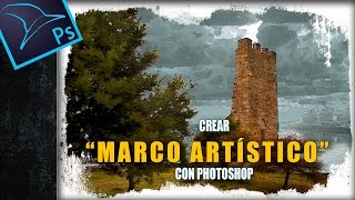 Crear marco artístico fácilmente con Photoshop 4 métodos [upl. by Nhguavahs]