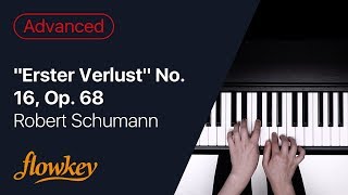 quotErster Verlustquot No 16 Op 68 – Robert Schumann Piano Tutorial [upl. by Nikos242]