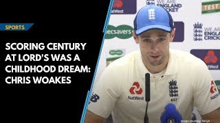 Scoring century at Lords was a childhood dream Chris Woakes [upl. by Epps]