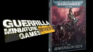 GMG Reviews Codex Genestealer Cults by Games Workshop [upl. by Neelloc]