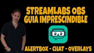 ¡GUÍA BÁSICA Configurar Streamlabs OBS  Alert Box  Chat  Overlays [upl. by Ethelbert348]