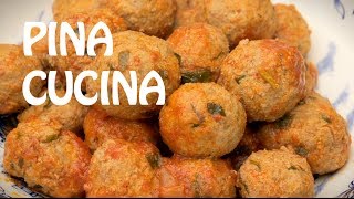 Italian Meatballs in Tomato Sauce Polpette  Pina Cucina Ep 5 [upl. by Siram]