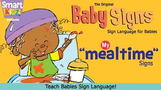 Baby Signs  quotMealtime Signsquot Full Video [upl. by Devlen]