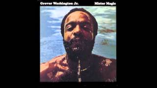 Grover Washington Jr  Black Frost [upl. by Oiramad]