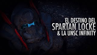 Halo Infinite  ¿Qué pasó con el Spartan Locke y la UNSC Infinity [upl. by Gnak743]