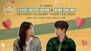 5 times Choi Wooshik amp Kim Dami refused to admit their feelings and the 1 time they finally did [upl. by Kaasi296]