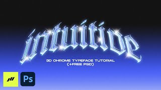 How to 3D Chrome Typeface Effect FREE PSD  PHOTOSHOP TUTORIAL 2021 [upl. by Tobin492]