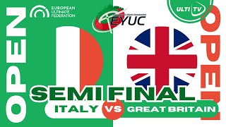 Italy vs Great Britain — OPEN Semi Final — European Youth Ultimate Championships EYUC2023 [upl. by Fawna684]