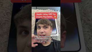 Apple Using XRP for Crypto Payments…😨 [upl. by Nonnel]