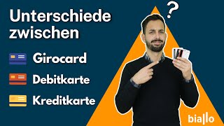 Kreditkarte Debitkarte Girocard Das sind die Unterschiede und Vor und Nachteile [upl. by Eerehc]