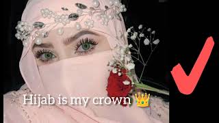 Hijab is my crown 👑islamic [upl. by Sac928]