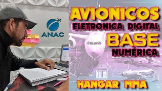 1 AVIÔNICOS  ELETRONICA DIGITAL  BASE NUMÉRICA  ANAC  HANGARMMA [upl. by Ahsiema]