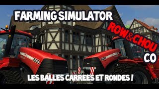 Les balles carrées et rondes  Farming Simulator [upl. by Adur]