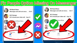 How to Fix People Option Missing On Messenger New Method [upl. by Nyer482]