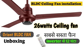 Orient BLDC CEILING FAN INSTALLATION AND REVIEW  Remote bldc fan safety wire installation Guide [upl. by Hanah]