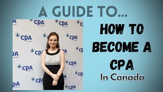 How To Become A CPA In Canada  In 4 Simple Steps [upl. by Nyleahs322]