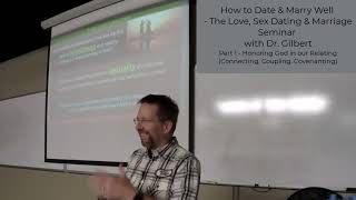 How to Date amp Marry Well Seminar Part 1 of 2  November 2024 Corban University [upl. by Philps]